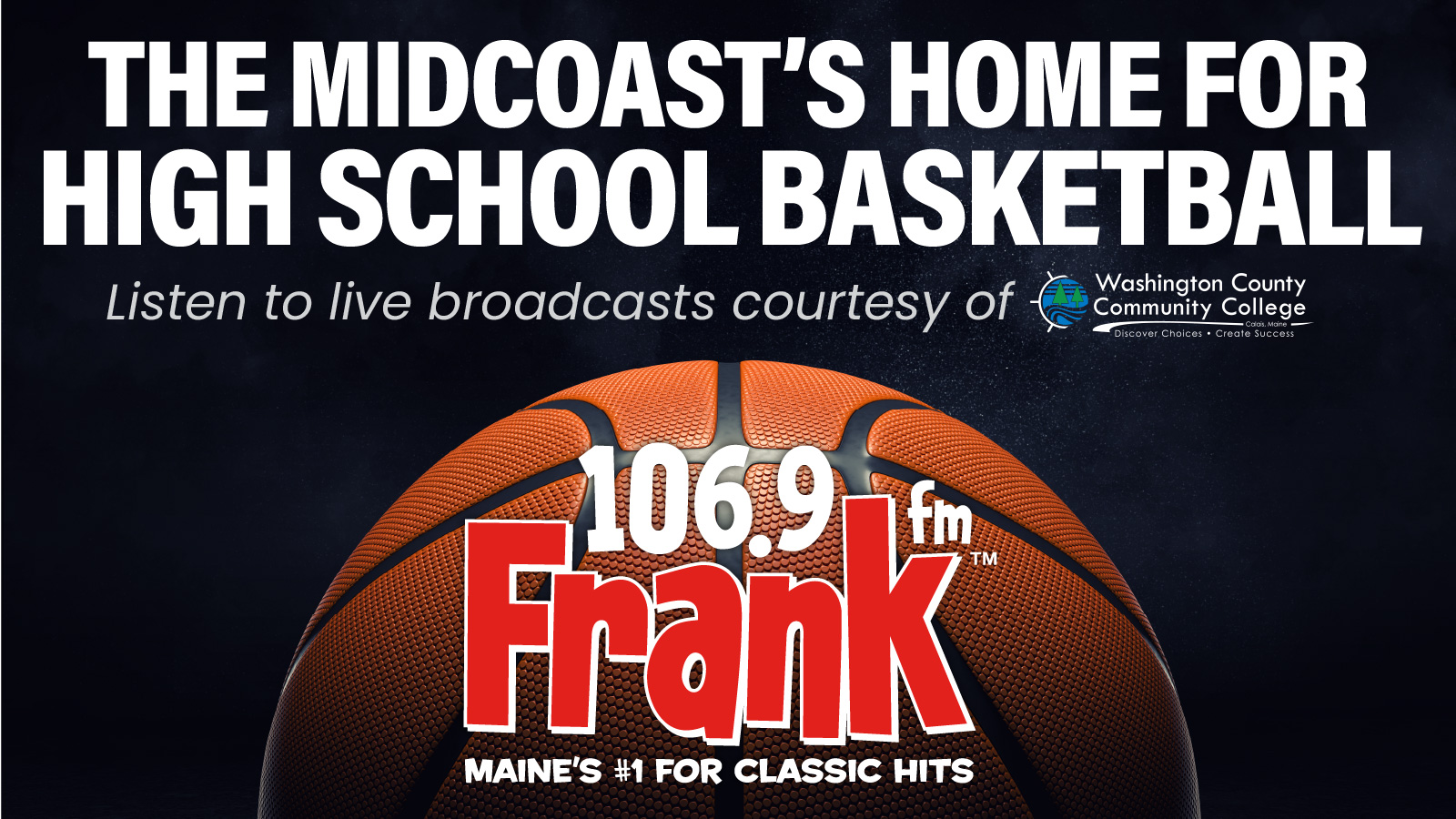 106.9 Frank FM is the Midcoast’s Home For 2023-2024 High School Basketball
